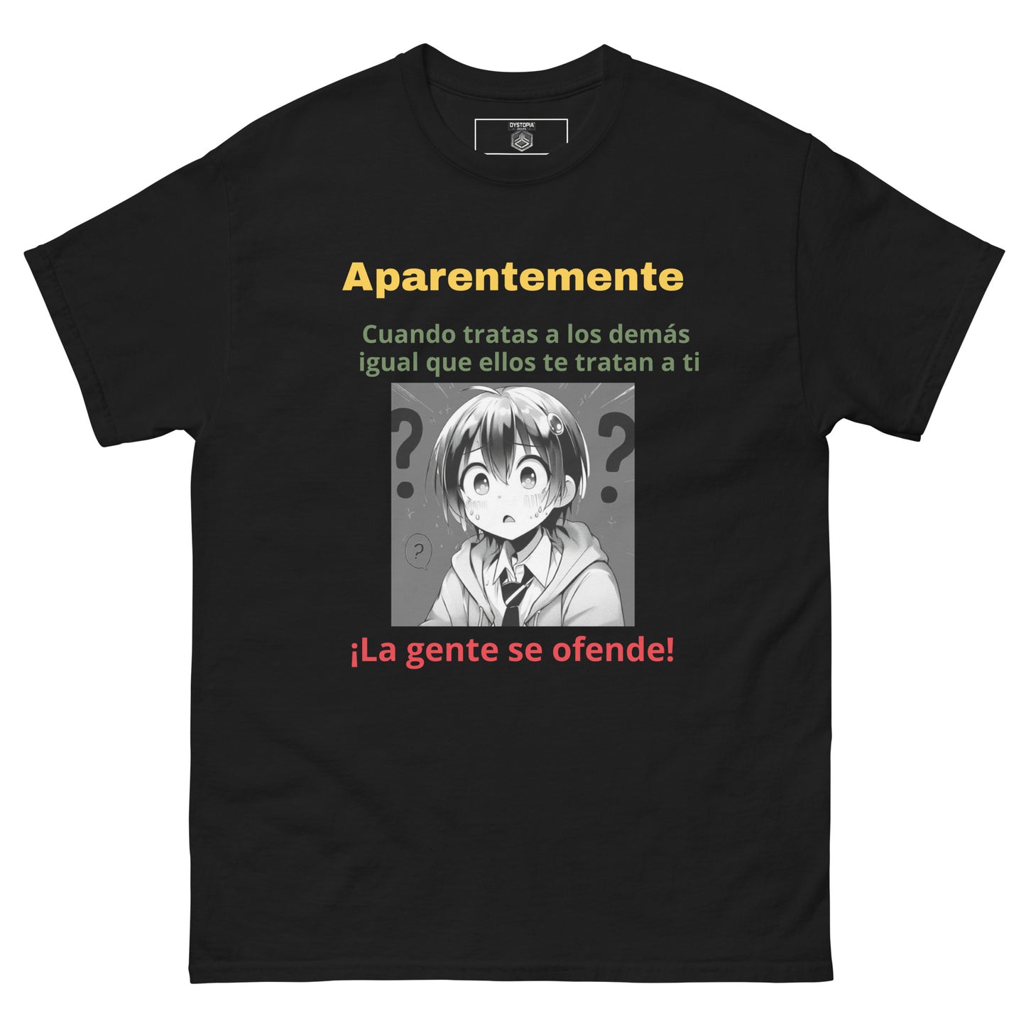 Camiseta clásica unisex "Aparentemente"